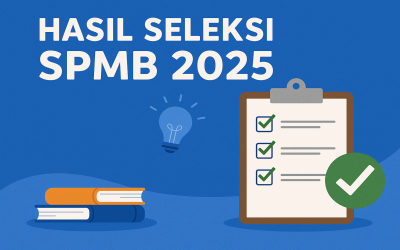 PENGUMUMAN HASIL SELEKSI SPMB 2025